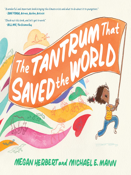 Title details for The Tantrum That Saved the World by Megan Herbert - Available